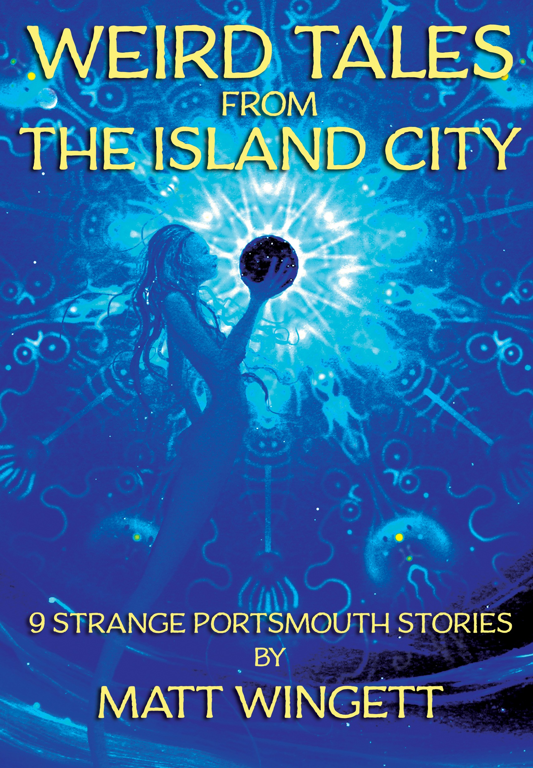 Cover image to Weird Tales from the Island City, "Eclipse" by Gerardo Silva, showing a cosmic mermaid holding an eyeball that is an expanding universe, surrounding by cosmic sea creatures
